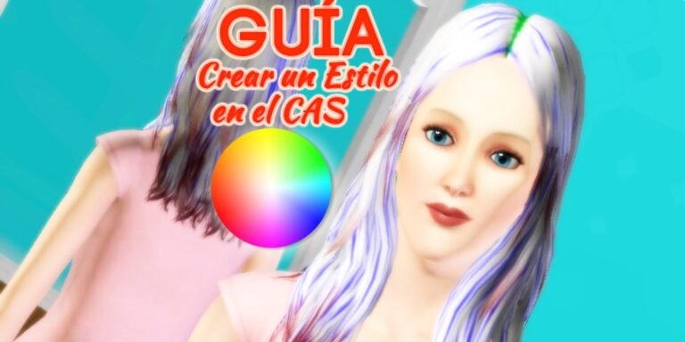 Guía: Cómo aprovechar la herramienta de Crea tu Estilo en el Creador de Sims de Los Sims 3