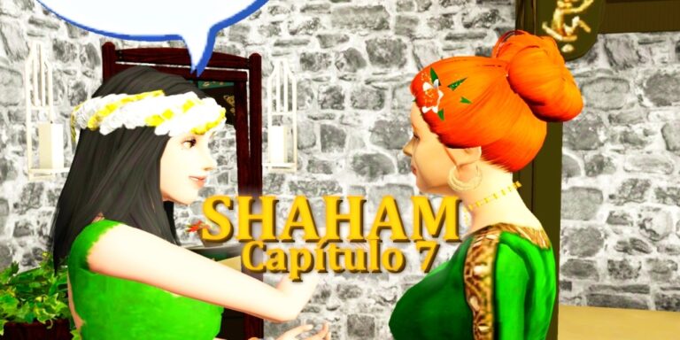 Shaham: Capítulo 7 – Secretos