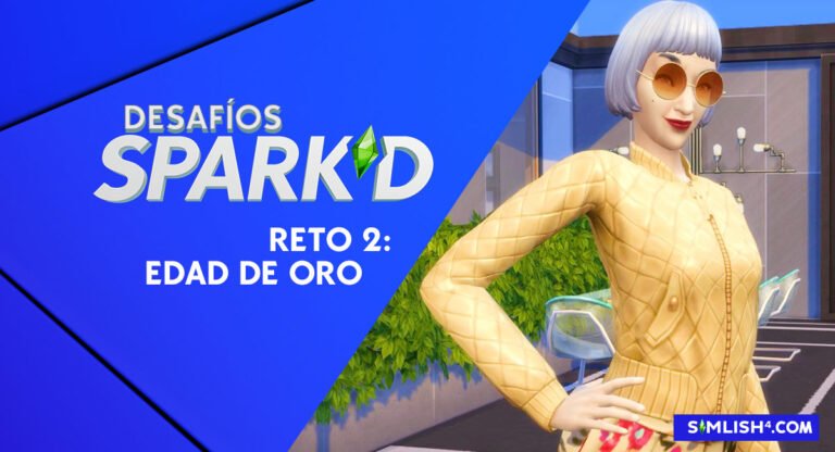 Nuevo Desafío Sparkd: Edad de Oro