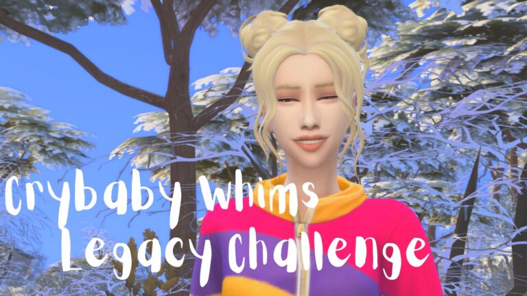 Reto del Modo Vivir en Los Sims 4: Crybaby Whims Legacy Challenge