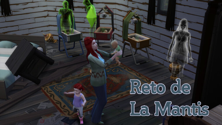 Reto del Modo Vivir en Los Sims 4: La Mantis