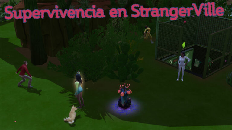 Reto del Modo Vivir en Los Sims 4: Supervivencia en StrangerVille