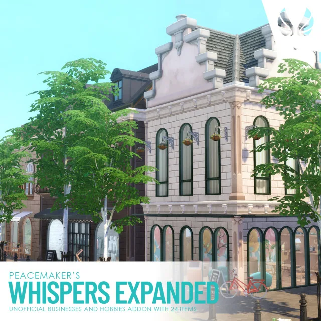 Whispers Expanded - Unofficial Businesses and Hobbies Addon with 24 Items I really like the town in the new expansion, and love some of the architectural styles they have created de peacemaker-ic para Los Sims 4