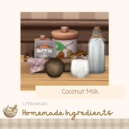 Vista previa de Lbb homestead homemadeingredient coconutmilk, mods de littlbowbub para Los Sims 4.