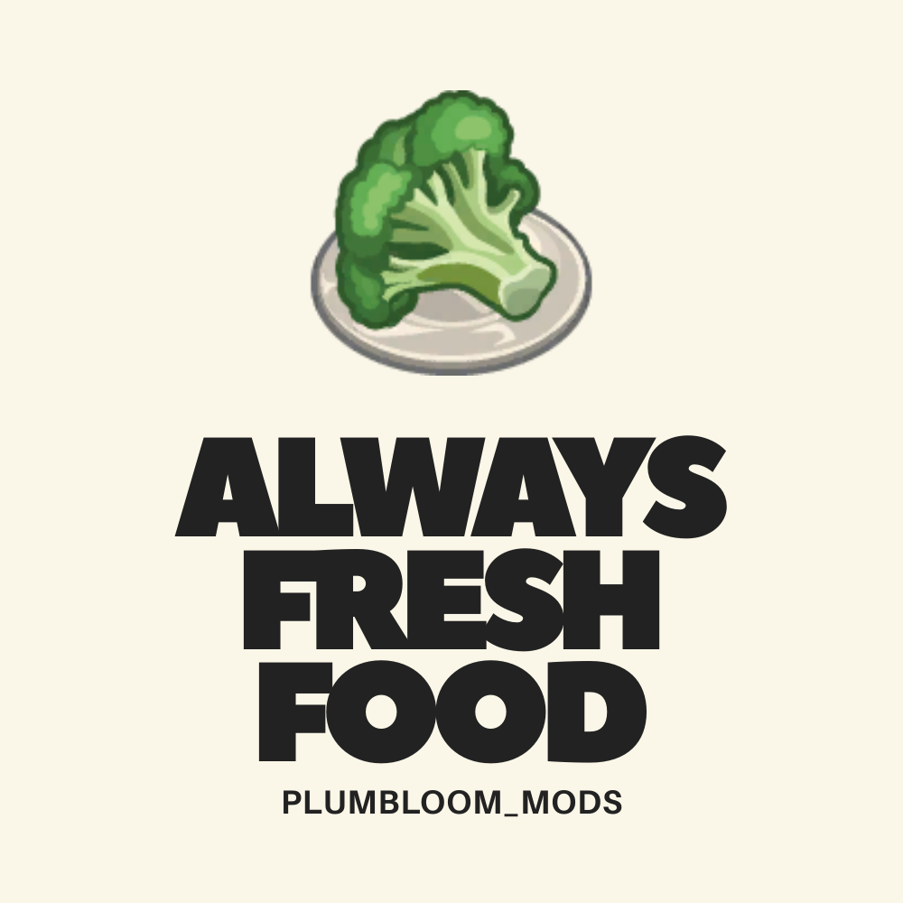 Portada de Always Fresh Food: verduras sobre fondo claro y nombre del mod