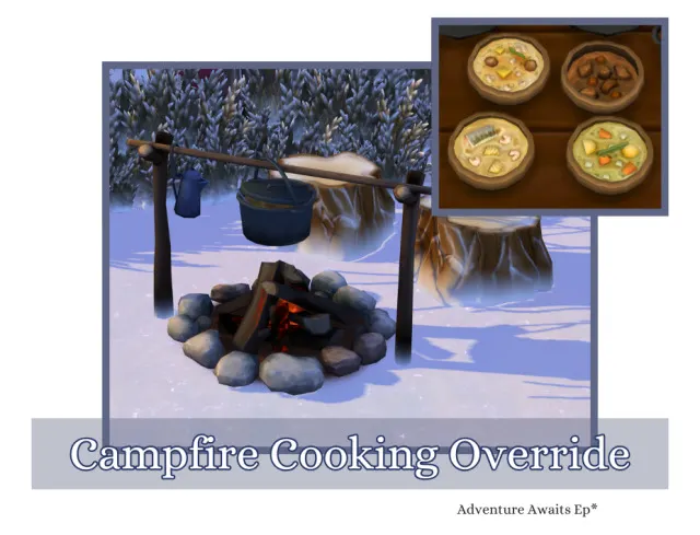 Vista previa de This mod requires The Sims 4 Adventure Awaits EP and will override the campfire cooking surface and/or the cooking menu recipes, mods de littlbo